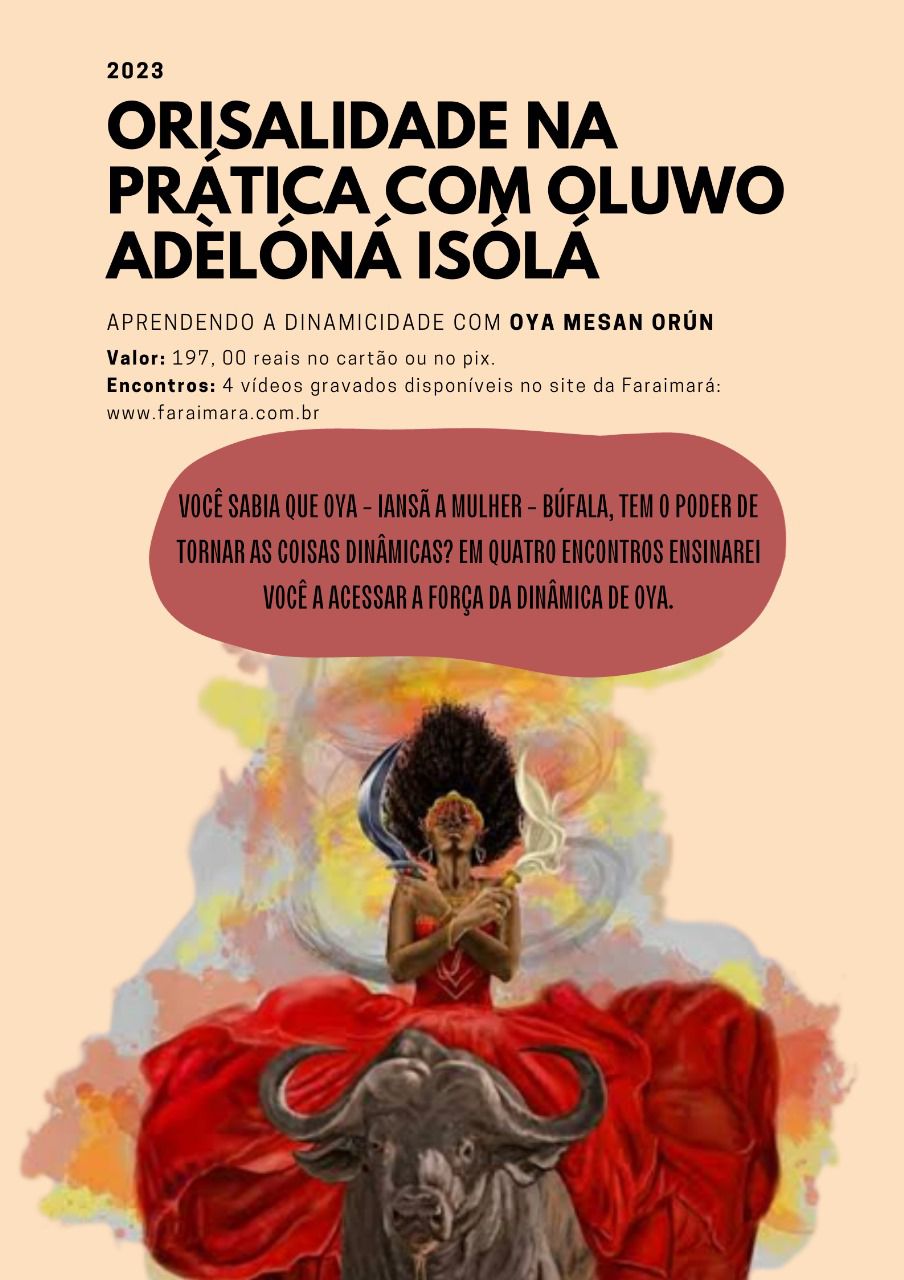 Aprendendo a dinamicidade com Oya Mesan Orún